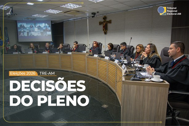 Fotografia dos membros do TRE-AM reunidos em sessão plenária.
