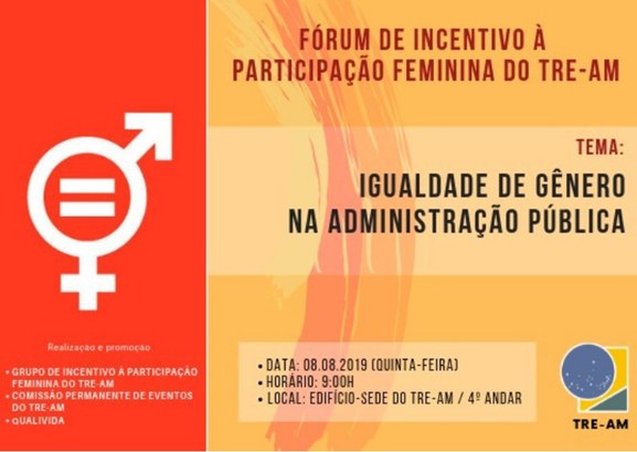 Fórum de Incentivo à Participação Feminina no TRE-AM Fórum de Incentivo à Participação Feminina no TRE-AM