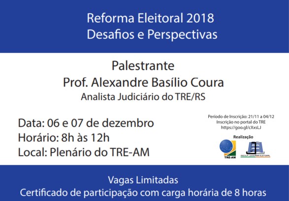 Palestra EJE Reforma Eleitoral 2018 Palestra EJE Reforma Eleitoral 2018