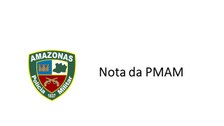 Nota da PMAM
