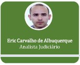 Servidor da Ouvidoria Eric Carvalho de Albuquerque